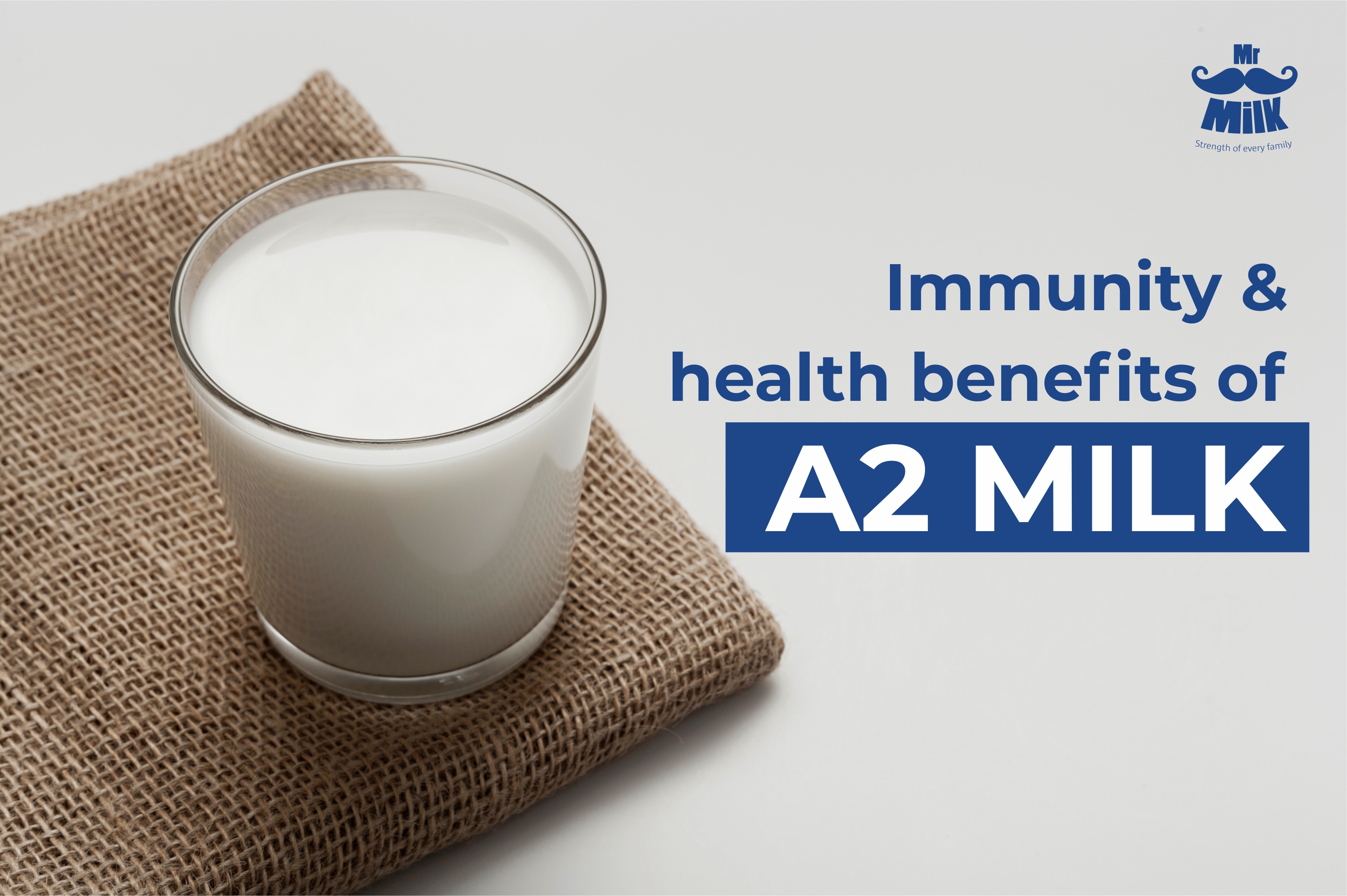 Immunity & health benefits of A2 milk