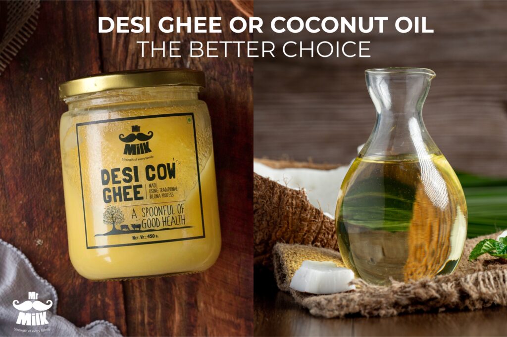 Benefits of Desi Cow Ghee vs Coconut Oil Desi cow Ghee Mr.Milk