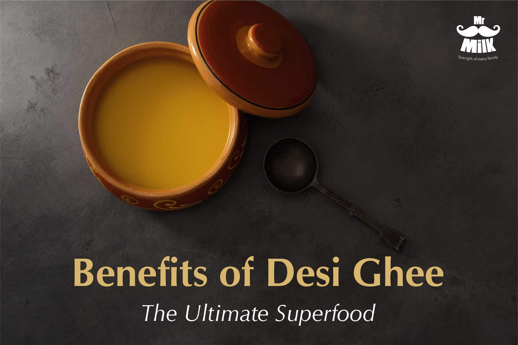 Benefits of A2 Desi Cow Ghee – The Ultimate Superfood