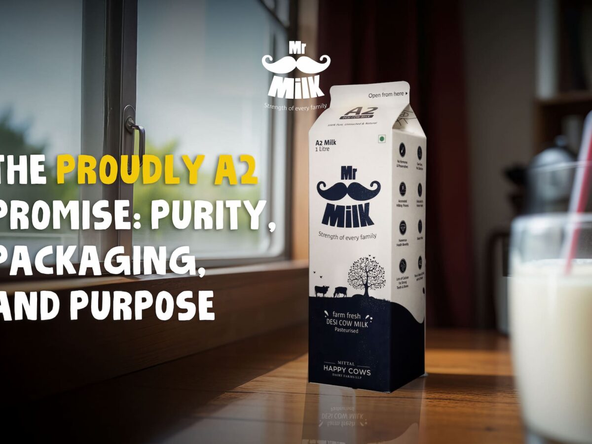 Mr. Milk's A2 Promise: Freshness, Care & Sustainability