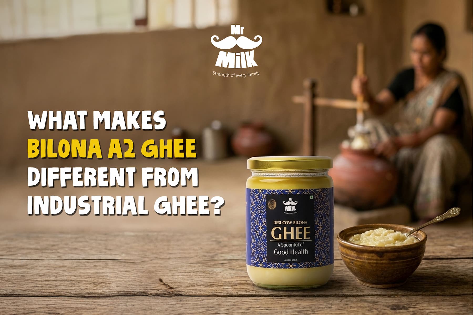What Makes Bilona A2 Ghee Different from Industrial Ghee?