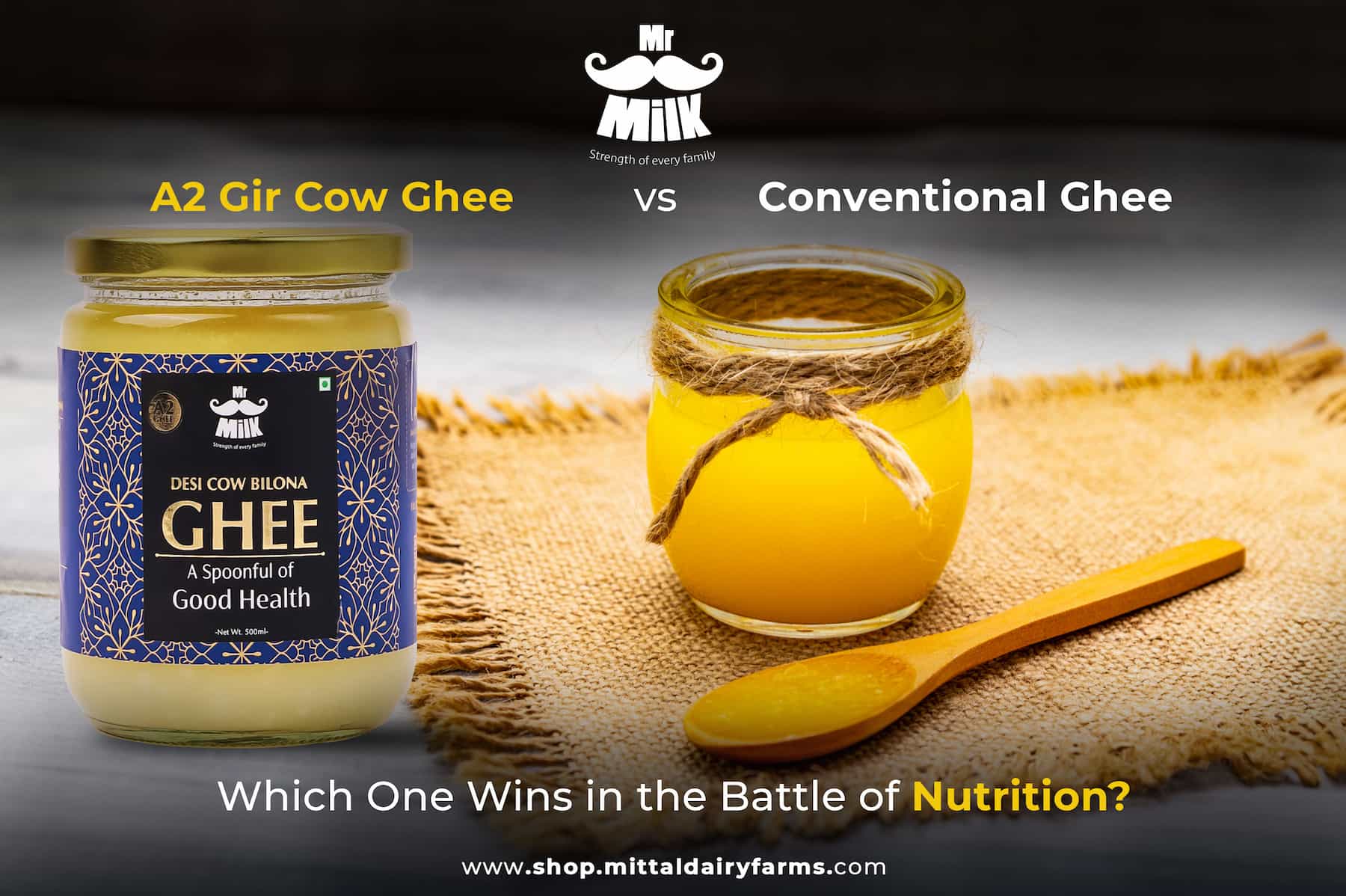 A2 Gir Cow Ghee vs. Conventional Ghee: Which One Wins in the Battle of Nutrition?