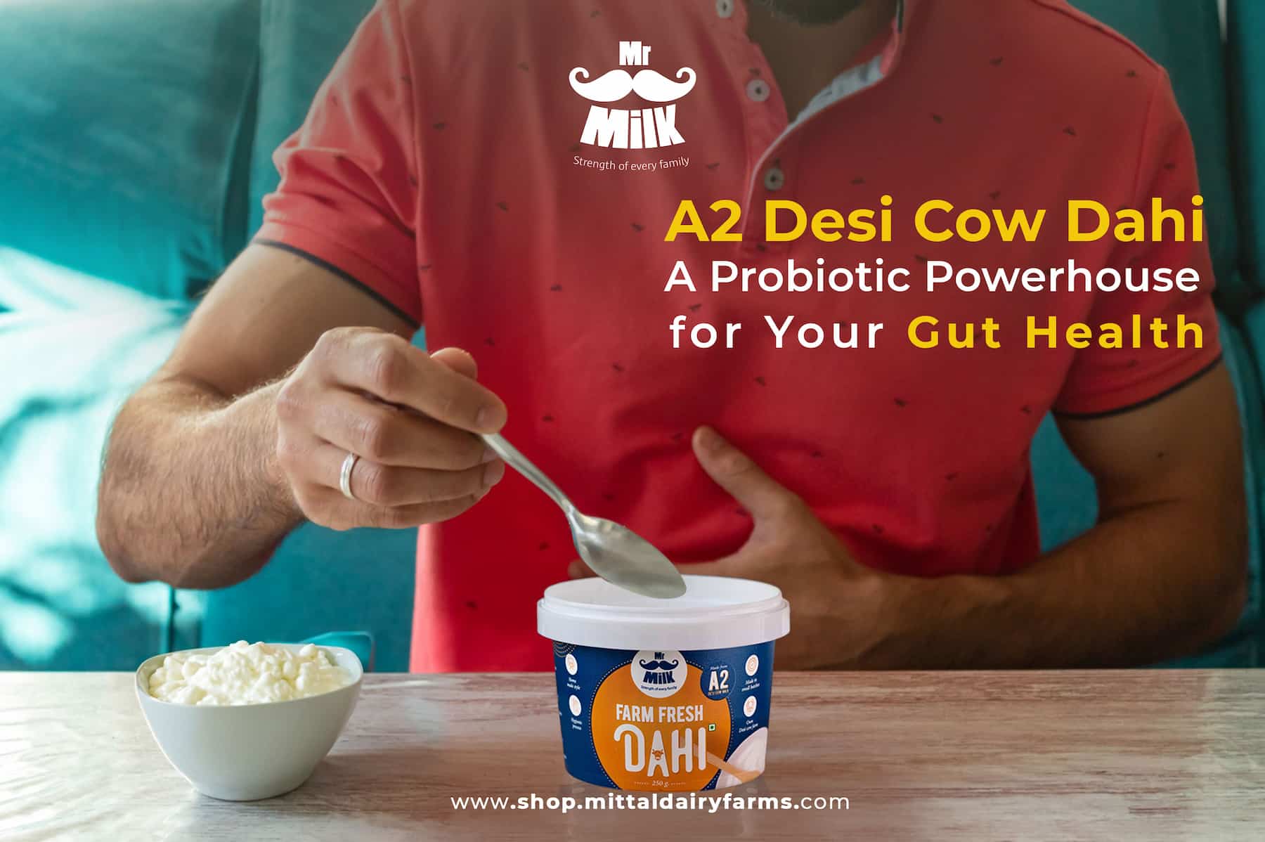 A2 Desi Cow Dahi: A Probiotic Powerhouse for Your Gut Health