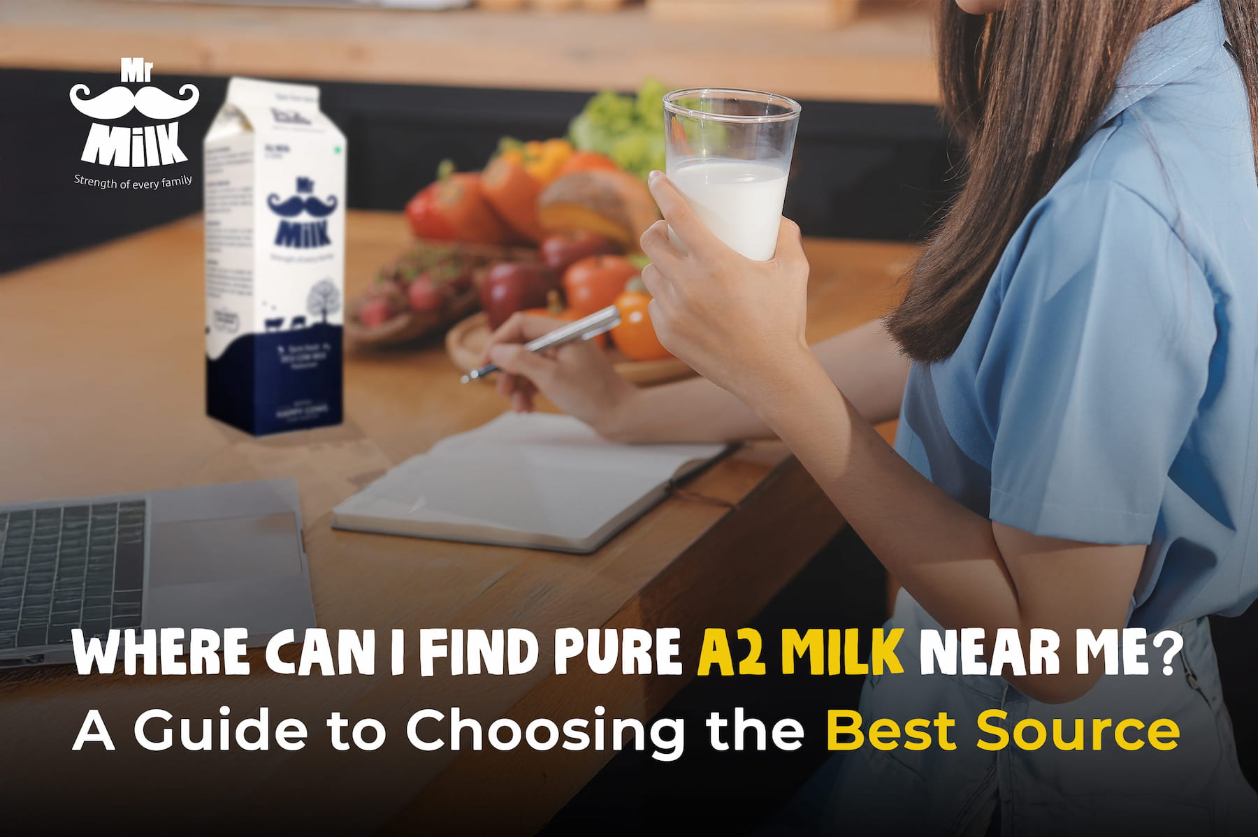 Where Can I Find Pure A2 Milk Near Me? A Guide to Choosing the Best Source
