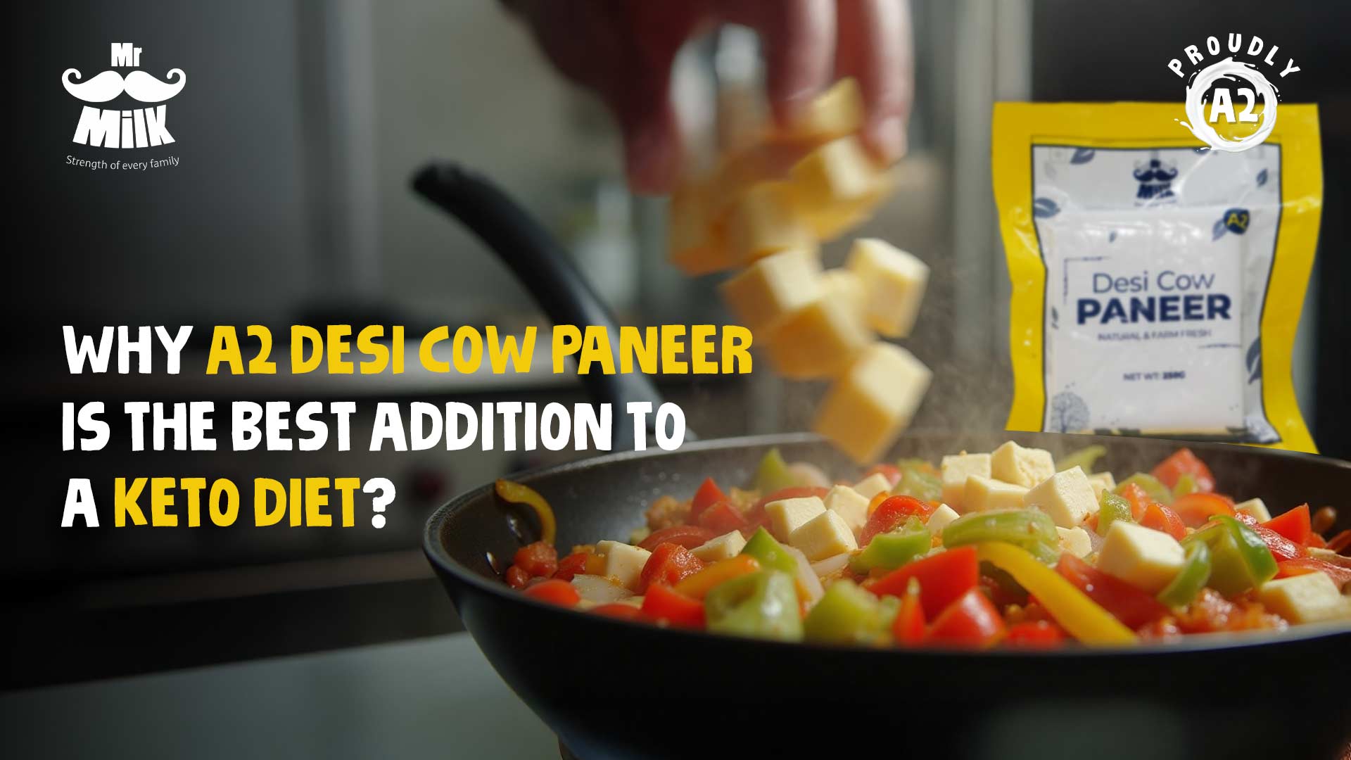 Why is A2 Desi Cow Paneer the Best Addition to a Keto Diet?