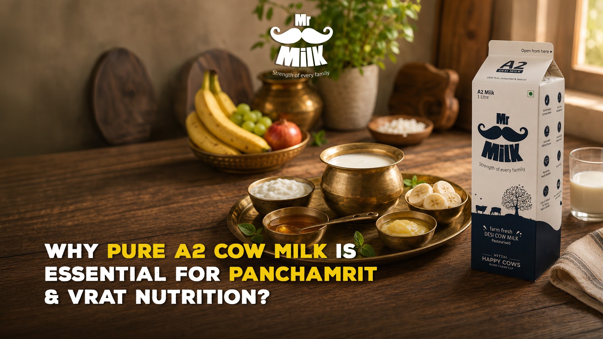 Why is Pure A2 Desi Cow Milk Essential for Panchamrit & Vrat Nutrition?